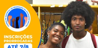 Inscrições para Conselho da Igualdade Racial vão até esta segunda (7)
