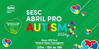 Inscrições abertas para o Sesc Abril Pro Autismo 2024