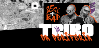 Sesc+Rap terá show gratuito da Tribo da Periferia em Ceilândia