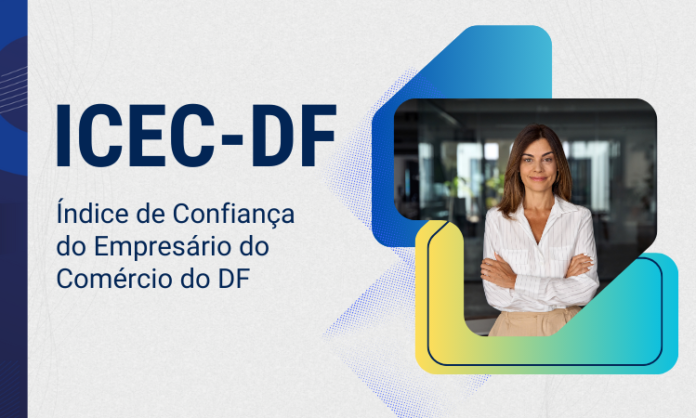 Estabilidade e expectativas positivas marcam o ICEC-DF em agosto