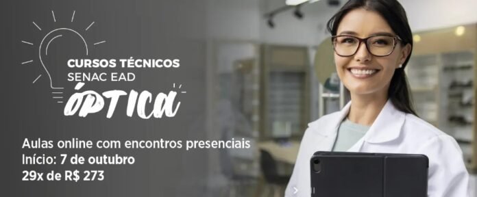 Senac oferece curso Técnico em Óptica brasilia