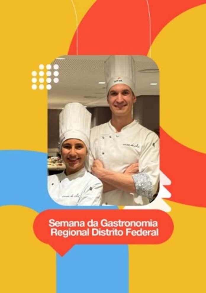 Sabores do Brasil brilham na Semana da Gastronomia Regional brasilia