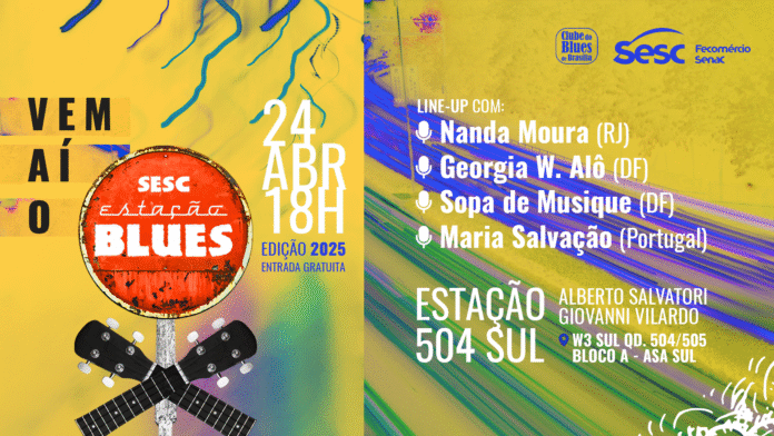 Vai começar uma nova temporada do Sesc Estação Blues! Confira a programaçãobrasilia