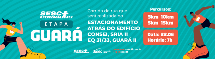 Etapa Guará do Sesc+Corridas chega em junho com percursos variados brasilia