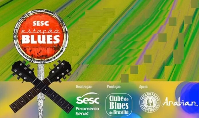 Sesc Estação Blues leva shows gratuitos à 504 Sul com artistas de três estados brasilia sesc