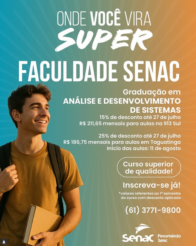 Vire Super na Faculdade Senac com até 25% de desconto brasilia senac