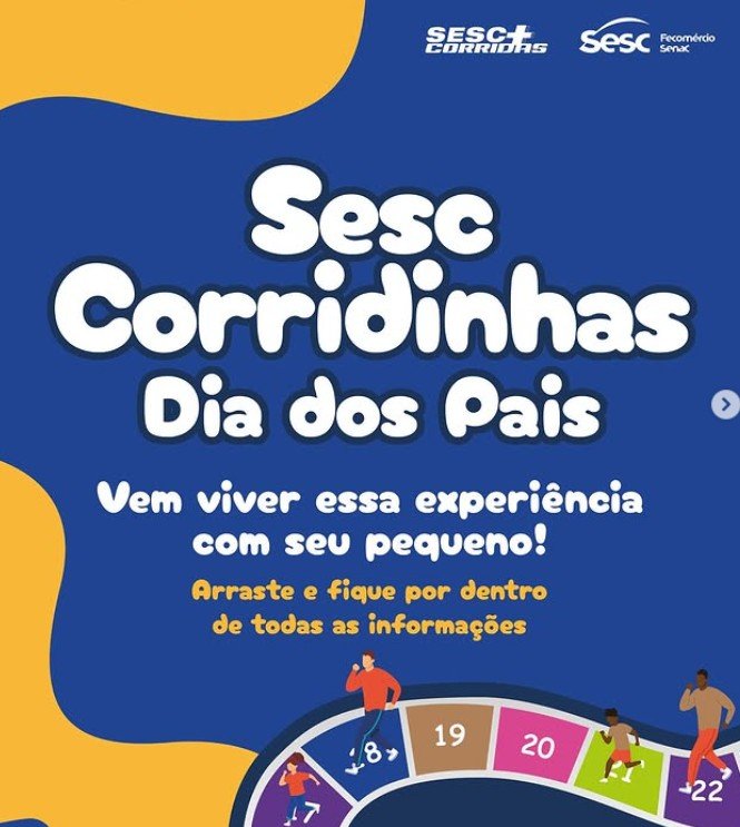 Inscrições abertas para a Corridinha do Sesc no Dia dos Pais brasilia sesc