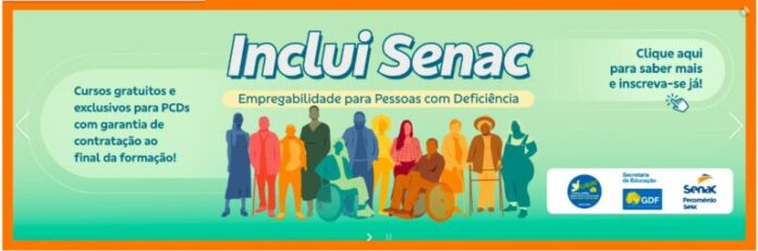 Senac-DF promove inclusão e qualificação profissional para PCDs brasilia