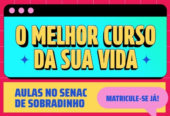 Senac Sobradinho abre inscrições para novos cursos profissionalizantes em outubro brasilia senac