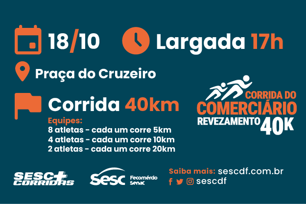 Inscrições abertas para a Corrida do Comerciário – Revezamento 40K no Eixo Monumental brasilia sesc