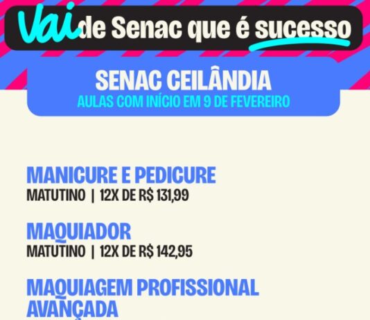 Senac Ceilândia abre vagas para cursos com início em fevereiro