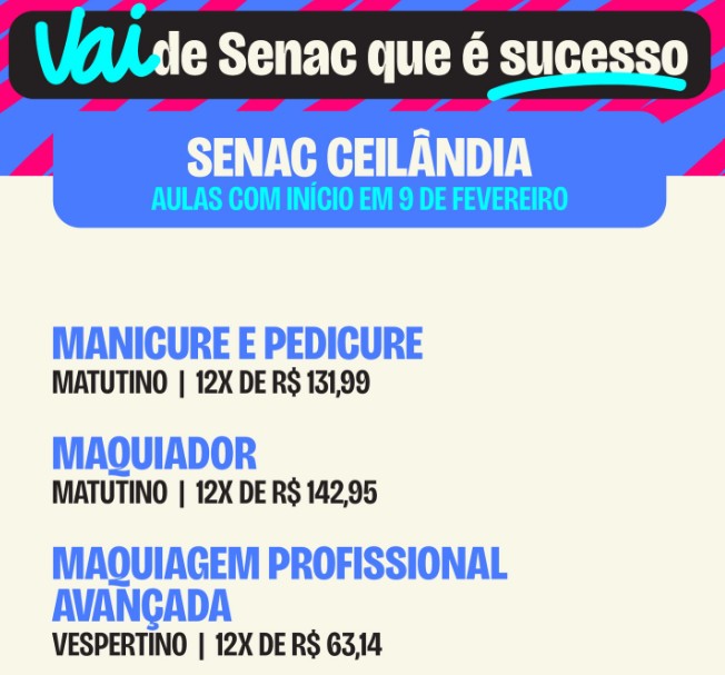 Senac Ceilândia abre vagas para cursos com início em fevereiro brasilia