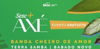 Line-up do Sesc + Axé é divulgado e promete ressaca de Carnaval