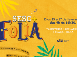 Carnaval vai agitar unidades do Sesc-DF com programação para toda família