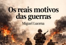 Os reais motivos das guerras