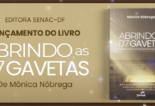Editora Senac-DF lança livro “Abrindo as 7 Gavetas”, de Mônica Nóbrega, sobre emoções