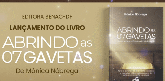 Editora Senac-DF lança livro “Abrindo as 7 Gavetas”, de Mônica Nóbrega, sobre emoções