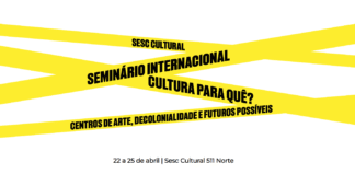 Sesc-DF debate papel das instituições culturais em seminário internacional