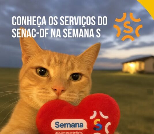 Senac-DF participa da Semana S com serviços gratuitos