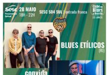 Sesc da 504 Sul recebe Blues Etílicos e Brazilian Blues Band em apresentações gratuitas