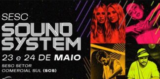 Sesc Sound System agita Brasília com DJs nacionais e entrada gratuita nos dias 23 e 24 de maio