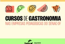 Senac-DF abre 800 vagas gratuitas em cursos de gastronomia com bolsa integral e auxílio financeiro