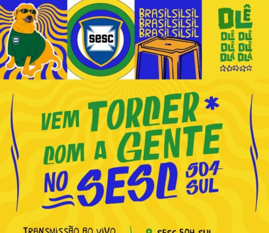 Sesc 504 Sul transmite estreia do Brasil com roda de samba