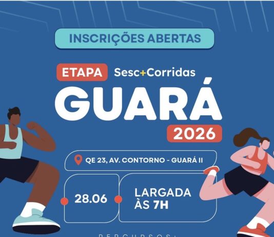 Inscrições abertas para o Sesc+Corridas – Etapa Guará