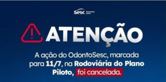 Ação de saúde bucal na Rodoviária do Plano Piloto neste sábado (11) é cancelada