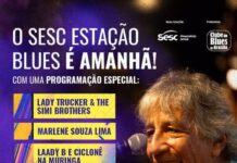 Sesc Estação Blues reúne atrações hoje no Sesc 504 Sul