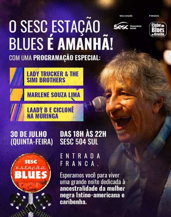 Sesc Estação Blues reúne atrações hoje no Sesc 504 Sul brasilia sesc 2