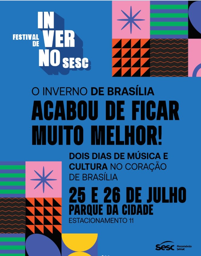 Festival de Inverno Sesc-DF reúne grandes nomes da música brasileira