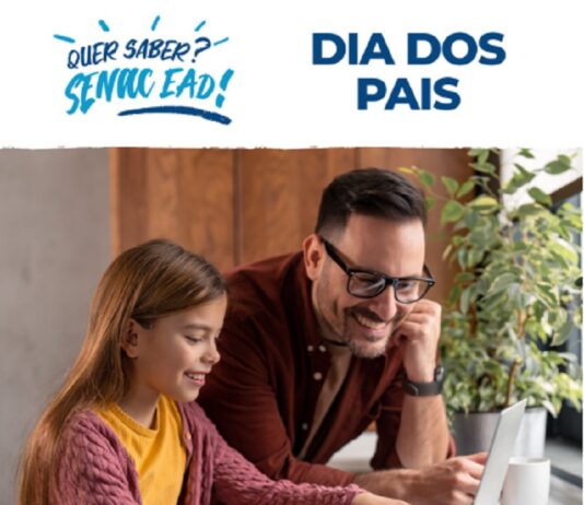 Senac EAD oferece 25% de desconto em cursos livres durante campanha de Dia dos Pais