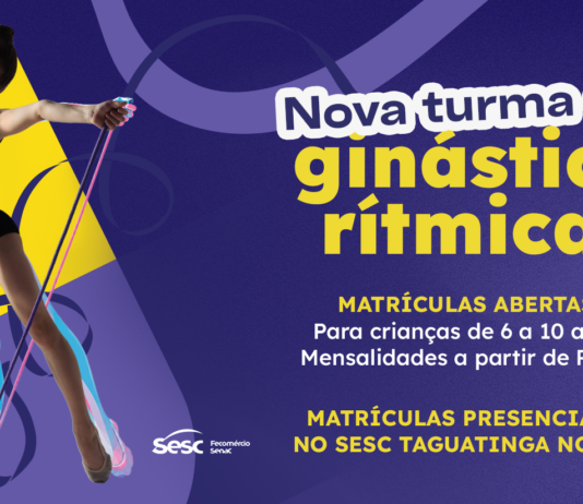 Sesc-DF abre inscrições para nova turma de Ginástica Rítmica em Taguatinga Norte