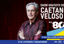 Sesc comemora 80 anos com grande evento e show gratuito de Caetano Veloso no DF